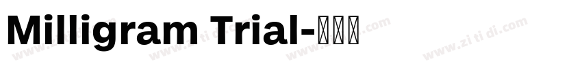 Milligram Trial字体转换